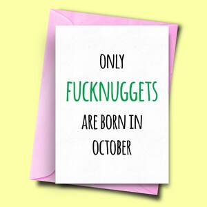 Apenas Fucknuggets nascem em outubro, para ela, dela, cartão de aniversário engraçado de outubro, cartão de aniversário do melhor amigo, cartão de aniversário do pai