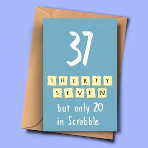 Carte drôle pour 37e anniversaire, tournant 37,Trente-septième carte brithday, pour lui, de sa tante, sœur, grand-mère, belle-mère, maman