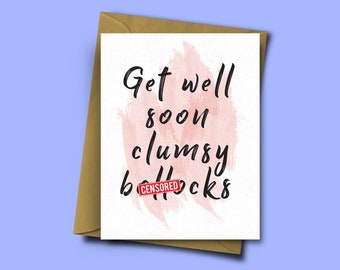 Funny Get Well Soon Card, Carte pour amis Accident, Ami maladroit, Broken Bone Card, Bad Fall Card, Funny Card for Injured Friend, Récupération