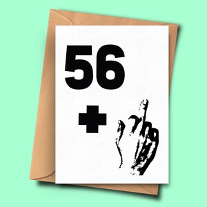 offensive 57th Birthday Card, Offensive Birthday Card for Fifty-seven Year Old, Boyfriend, Card From Boyfriend, Son Birthday Card, Wife Card