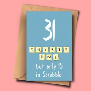 Carte drôle pour 31e anniversaire, tournant 31,Trente-et-premier carte brithday, pour elle, de lui, mari, petit-fils, tante, beau-père, beau-père, papa