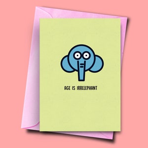 L’âge est Irrelephant, carte d’anniversaire de thème d’éléphant, carte d’anniversaire au Royaume-Uni, copain de carte drôle, carte de femme, femme de carte d’anniversaire, carte de femme