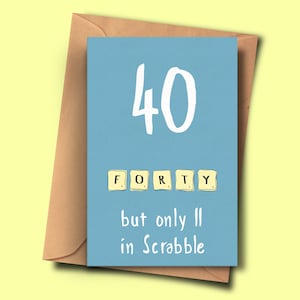 Funny 40th Birthday Card, Tournant 40,Quarantième Brithday, De Lui, De Lui, Beau-père, Stepmum, Papa, Sœur, Fils, Oncle, Grand-mère