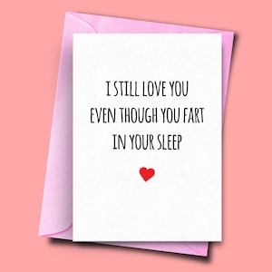 Biglietto anniversario di matrimonio, fidanzato, ragazza, marito, moglie, biglietto di San Valentino / Ti amo ancora anche se scorevoli nel sonno