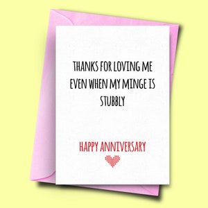 Tarjeta de aniversario divertido para el marido, gracias por amarme incluso cuando mi Minge es Stubbly, tarjeta divertida para la novia, novio, marido, adulto
