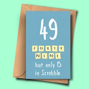 Tarjeta divertida para el 49 cumpleaños, cumpliendo 49, cuarenta y nueve tarjeta de Brithday, para él, de él, de él, novio, nieto, amigo, mamá, novia, hermano