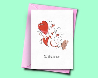 You Blow Me Away, Cheesy Anniversary Cards, For Wife, From Husband, Silly Puns Valentines Cards, Boyfriend 1st Anniversary Card, Girlfriend