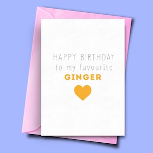 Feliz aniversário para meu gengibre favorito, cartão de aniversário engraçado para amigo gengibre, cartões de pessoa gengibre, cartão de aniversário de amigos ruivos, gengibre