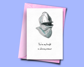 Thank You Card for Him, Thank You for Helping Me Card, You're My Knight in Shining Armour, Card to Say Thank You From Her, Pun Thank You