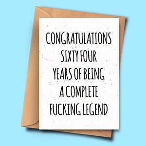 Grappige 64e verjaardagskaart, gefeliciteerd met 64 jaar van een complete legende, vriend verjaardag, kaart voor partner, verjaardagskaart zus