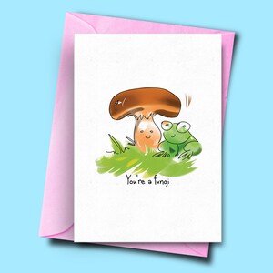 You’re A Fungi, Vegan Theme Card, Birthday Card For Best Friend, Mushroom Pun, Silly Cards, Card For Vegetarian, From Him, For Her Cards