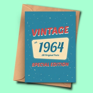 Drôle de carte d’anniversaire de 58 ans pour les personnes nées en 1964, filleul, maman de lui pour elle (A5 - 5.8x8.3inch - 14.8x21cm) avec enveloppe