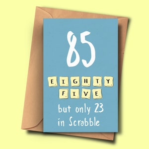 Carte drôle pour 85e anniversaire, Tournant 85,Eighty-Fifth Carte Brithday, De Lui, Pour Lui, Mari, Stepmum, Papa, Frère, Tante, Femme, Ami