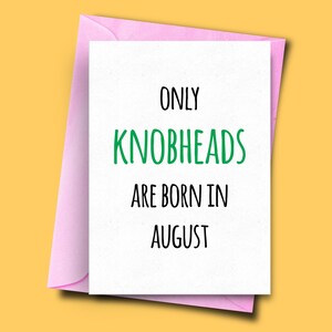 Apenas Knobheads nascem em agosto, dela, para ele, cartão de aniversário engraçado de agosto, cartão de aniversário de pai, cartão de aniversário de esposa, cartão de namorada