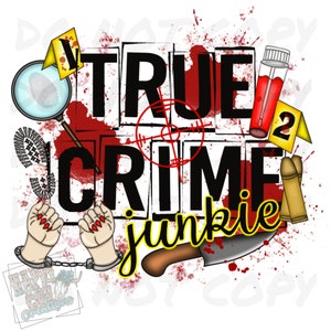 True Crime Junkie PNG