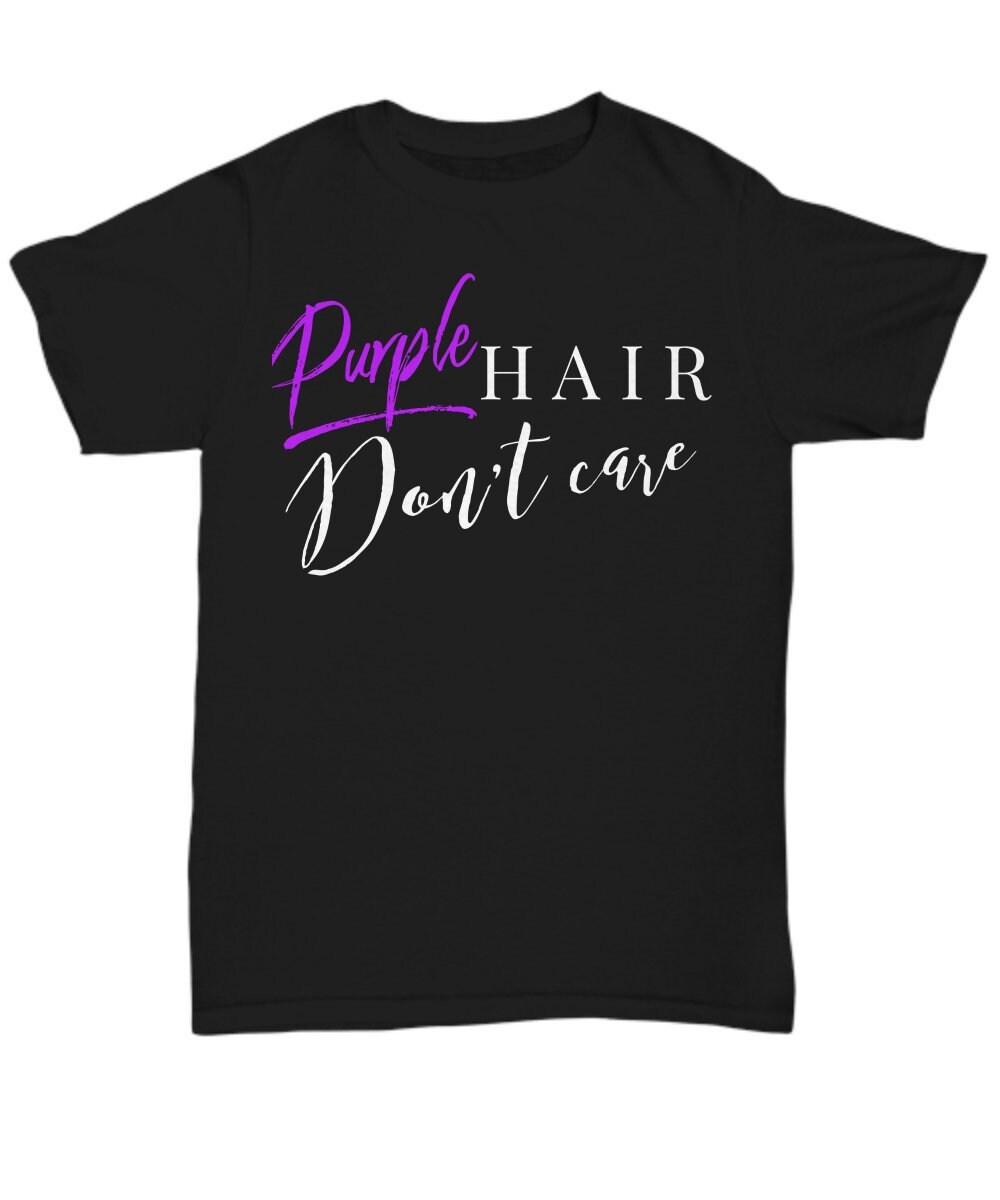 Purple Hair Don T Care Etsy
