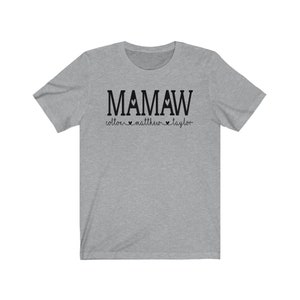 Mamaw Shirt With Grandkids Names, Custom Mamaw Shirt, Gift for Mamaw ...