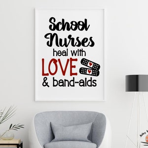 Infirmières d’école guérir avec l’amour et l’affiche de bandaids, impression d’infirmière d’école, décor de bureau d’infirmière d’école, image d’infirmière d’école