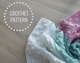 Bobble Crochet Blanket, Crochet Pattern,  Crochet Blanket Pattern, PDF instant download, Baby Afghan Crochet Pattern