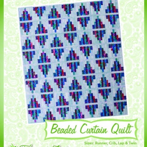 May include: A quilt pattern design featuring a beaded curtain quilt with a blue, green and red colour scheme. The pattern is called "Fun & Done! Quilting" and is from Fairy Lake Quilt Designs. The text "Sizes: Runner, Crib, Lap & Twin" is also included.
