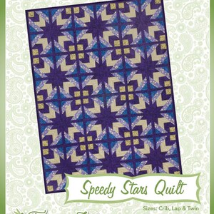 May include: A flyer for a quilt pattern called "Speedy Stars Quilt" by Fairy Lake Quilt Designs. The quilt design features a repeating star pattern in shades of purple, blue, and beige. The flyer includes the text "Fun & Done! Quilting" and "Satisfy your need for speed with an easy quilt-as-you-go technique!"