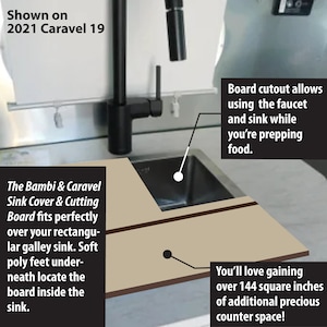 May include: A beige cutting board with black trim fits perfectly over a stainless steel sink. The board is shown installed in a 2021 Caravel 19 RV. The text "Board cutout allows using the faucet and sink while you're prepping food." is visible in the image. The text "You'll love gaining over 144 square inches of additional precious counter space!" is also visible in the image.