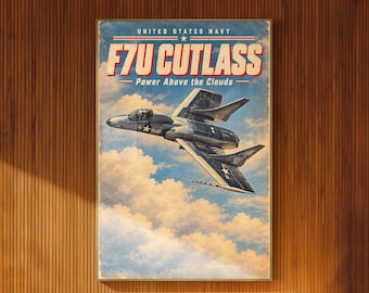 F7U Cutlass Illustrated Poster Navy Jet Banking Above Clouds Vintage Aviation Art