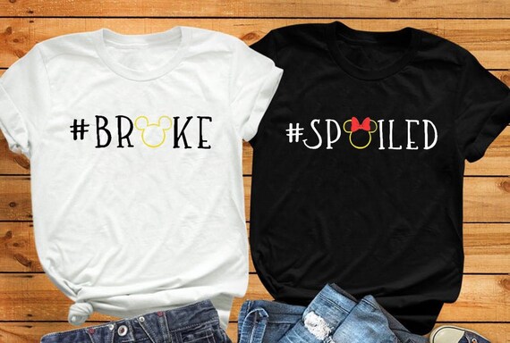 spoiled broke disney shirts