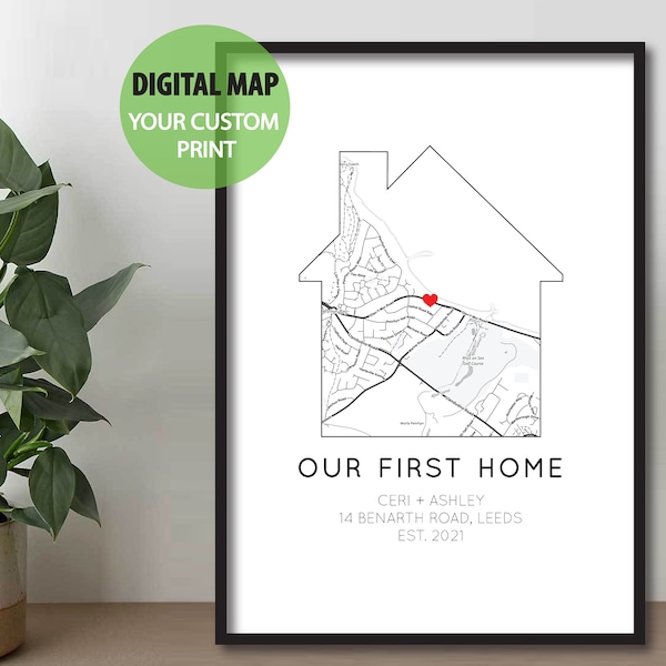 Personalised Digital Our First Home Map Print | Worldwide Location | New Home | House Warming Gift | Moving Present | Map Download | Minimal