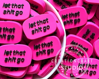 Let That Go Focal Beads,Funny Quote Soft Beads DIY Jewelry Craft