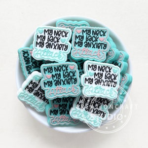 Wholesale Beads, My Neck My Back My Anxiety Attack Silicone Focal Beads