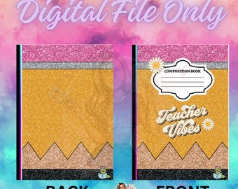 Teacher Composition Notebook Cover Digital file | Pencil Cover PNG