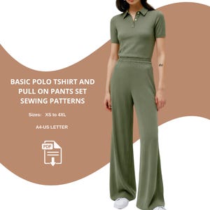 May include: Olive green polo shirt and wide-leg pants set. The shirt has a collared neckline and short sleeves. The pants have an elastic waistband. Text on the image reads "BASIC POLO TSHIRT AND PULL ON PANTS SET SEWING PATTERNS" and "Sizes: XS to 4XL".