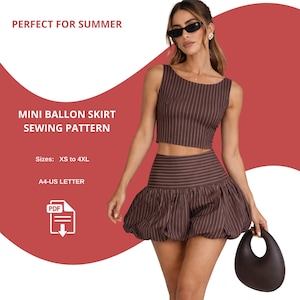 May include: A brown and white striped mini ballon skirt and matching crop top. The image includes the text "MINI BALLON SKIRT SEWING PATTERN" and "Sizes: XS to 4XL". The text "A4-US LETTER" and a PDF icon are also visible.