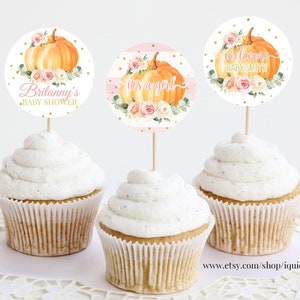 EDITABLE Pumpkin Baby Shower Cupcake toppers, Floral Pink and gold Girl little Pumpkin Baby Shower cake topper Fall Autumn Instant Download