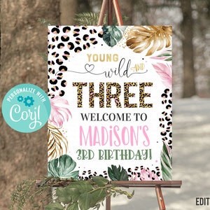 EDITABLE Leopard Print Birthday Welcome sign, Girl Young Wild Three Safari Jungle Birthday decoration Instant Download Printable template
