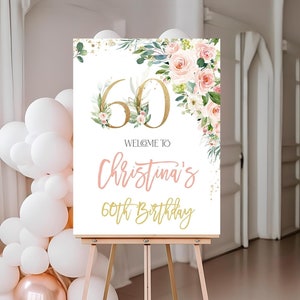 60th Birthday Welcome Sign Editable Modern Welcome Party sign Floral Custom personalized Minimalist Printable Template Digital Download