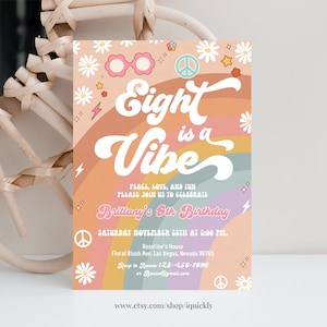 Editable 8th Groovy Birthday Invitation Eight is a Vibe Daisy Rainbow Groovy Invite Hippie Retro Printable Instant Download