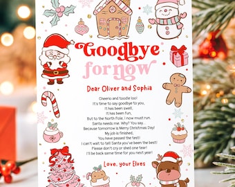 May include: A festive Christmas card with the message "Goodbye for now" in red and pink. The card is decorated with illustrations of Santa, a gingerbread house, and a snowman. It is addressed to Oliver and Sophia.