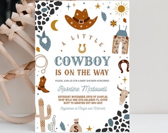 May include: A white baby shower invitation with a cowboy theme. The invitation features a brown cowboy hat, blue bandana, brown cowboy boots, a horseshoe, a cactus, and a sun. The text on the invitation reads "A Little Cowboy is on the Way".