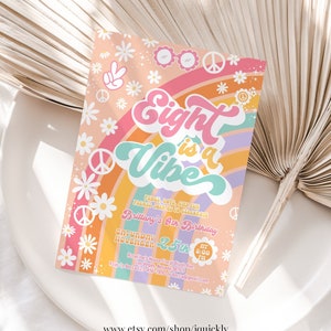 Editable Groovy 8th Birthday Invitation EDITABLE Eight is a Vibe Daisy Rainbow Hippie Invite Template Instant Download