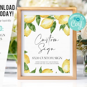 EDITABLE Lemon Custom Sign, Baby Shower, Bridal Shower, Birthday Signs, Momosa bar, Drinks, Card gift, dont say baby, Guest book Printable