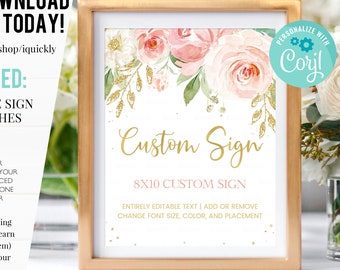 EDITABLE Blush Pink Floral Custom Sign, Baby Shower, Bridal Shower, Birthday Signs, Momosa bar, Card gift dont say baby Printable download