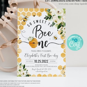 May include: A yellow and white invitation with a bee theme. The text reads "So Sweet to Bee One" and includes details for Elizabeth's First Bee-day. The design features bees, a honeycomb pattern, and floral accents. The invitation is editable and includes a 5x7 backside.