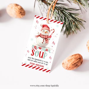 Snowman Soup tag Editable Christmas Coworker Gift Tags Holiday Candy Chocolate Cookie Gift Label Teacher Printable Download