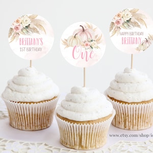 EDITABLE Pumpkin Birthday Cupcake toppers Floral boho Girl little Pumpkin cake topper Fall Autumn Printabable Digital Instant Download PB07