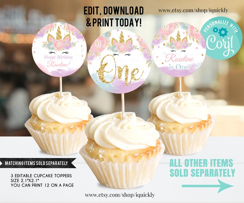 May include: Three printable cupcake toppers featuring a unicorn with a pink and purple floral crown and gold glitter. The toppers say "Happy Birthday Roseline!" and "Roseline is One!" and "One".
