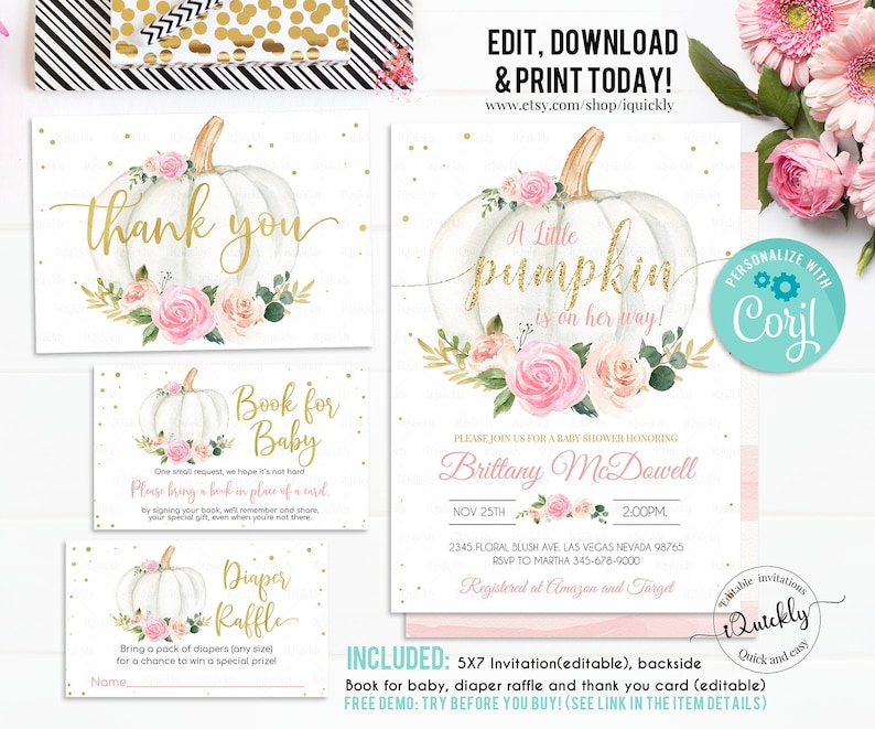 May include: A set of printable baby shower invitations featuring a white pumpkin with pink and gold floral accents. The invitation reads "A Little Pumpkin is on her way!" and includes the text "Brittany McDowell" and "Nov 25th, 2:00PM".