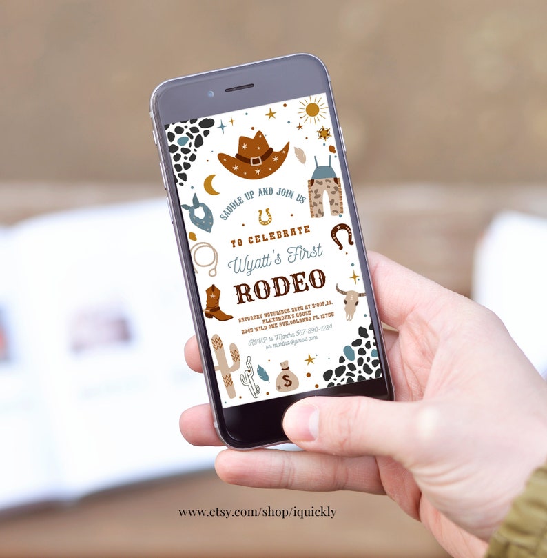 May include: A digital invitation for a rodeo themed first birthday party. The invitation features a cowboy hat, boots, a lasso, a cactus, and a horseshoe. The text on the invitation reads "Saddle up and join us to celebrate Wyatt's First Rodeo".