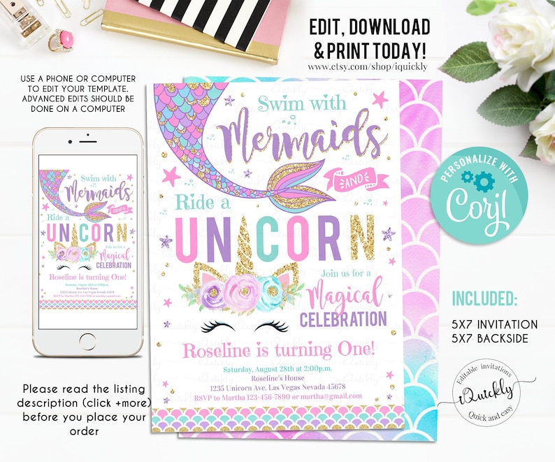 May include: A printable invitation for a mermaid and unicorn themed birthday party. The invitation is pink, purple, and blue with gold glitter accents. The text on the invitation reads "Swim with Mermaids and Ride a Unicorn. Join us for a Magical Celebration. Roseline is turning One!"